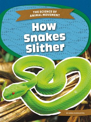 cover image of How Snakes Slither
